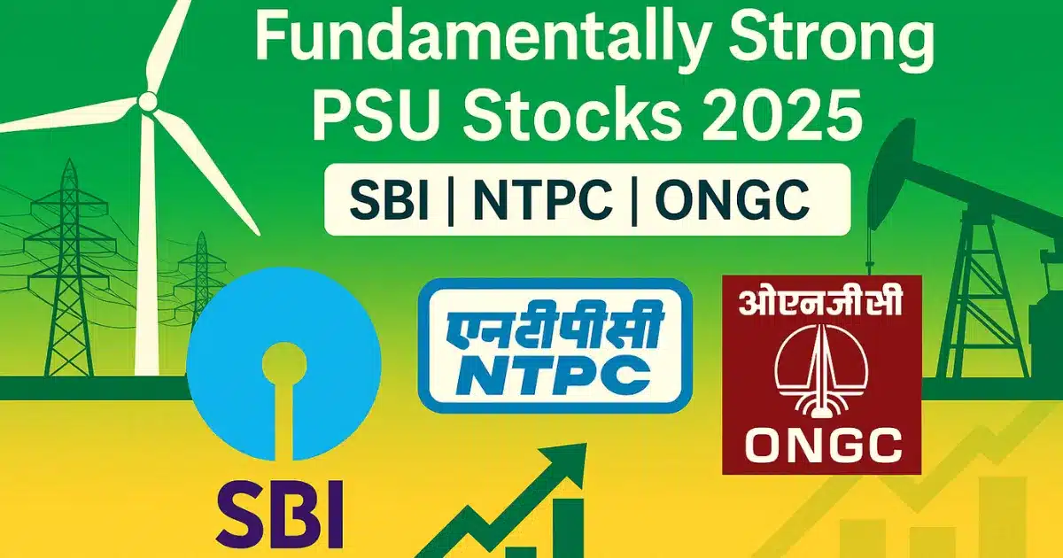 Fundamentally Strong PSU Stocks 2025