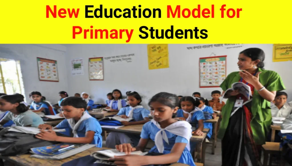 New Education Model for Primary Students